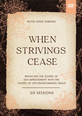 when strivings cease by ruth chou simons