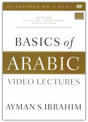 Basics of Arabic Video Lectures: For Use with Basics of Arabic: A Complete Grammar, Workbook, and Lexicon  -     By: Ayman S. Ibrahim
