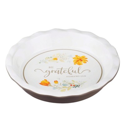 Be Grateful Pie Plate, Floral  - 