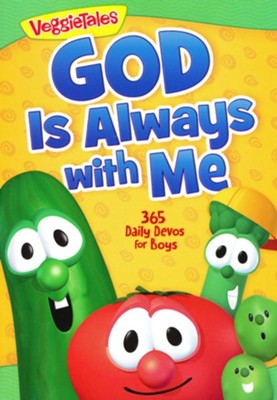 God Is Always with Me: 365 Daily Devos for Boys  -     By: VeggieTales
