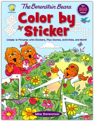 The Berenstain Bears Color by Sticker: Create 12 Pictures with Stickers, Plus Games, Activities, and More!  -     By: Mike Berenstain
