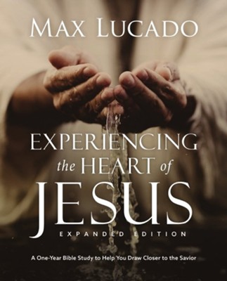 Experiencing the Heart of Jesus