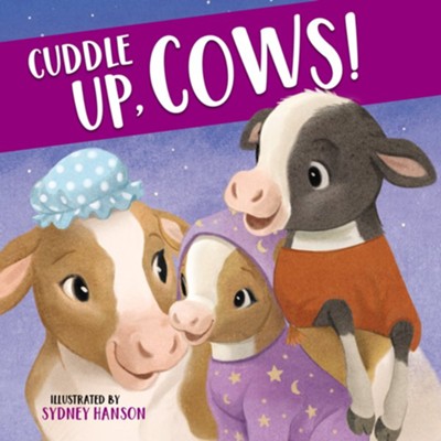 Cuddle Up, Cows!  - 