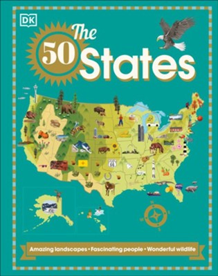 The 50 States: Amazing lanscapes. Fascinating people. Wonderful wildlife  -     By: DK Books Books
