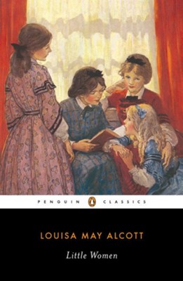 Little Women, Penguin Classics: Louisa May Alcott: 9780140390698 ...