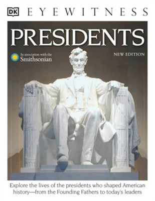 DK Eyewitness Books: Presidents   - 
