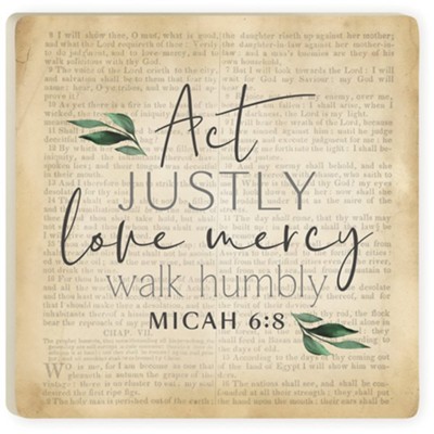 Act Justly, Micah 6:8 Coaster  - 