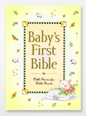 Baby's First Bible  -     By: Melody Carlson
