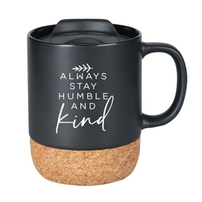 Always Stay Humble Mug  - 