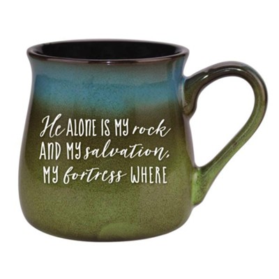 He Alone Is My Rock and My Salvation Mug  - 