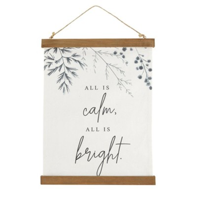 All is Calm, All is Bright Framed Hanging Banner  - 
