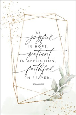 Be Joyful In Hope, Plaque  - 
