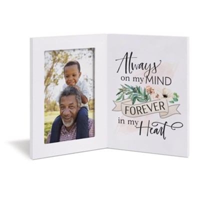 Always On My Mind Forever In My Heart Bifold Photo Frame  - 