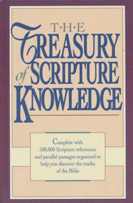 Treasury of Scripture Knowledge   -     By: R.A. Torrey
