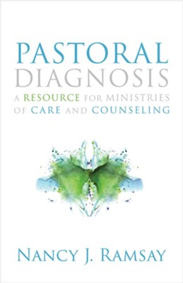 Pastoral Diagnosis.   -     By: Nancy J. Ramsay
