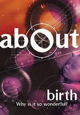 About Birth  -     By: R.W. Cargill
