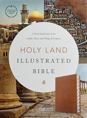 CSB Holy Land Illustrated Bible--soft leather-look, British tan (indexed)  - 