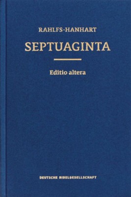 Septuaginta, The Large Print Edition: Edited By: Alfred Rahlfs, Robert ...