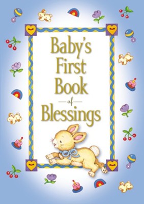 Baby's First Book of Blessings  -     By: Melody Carlson
