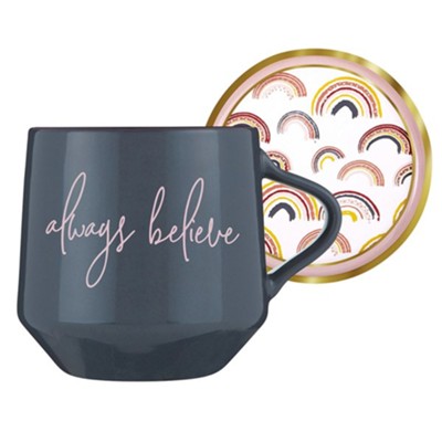 Always Believe Mug with Coaster  - 