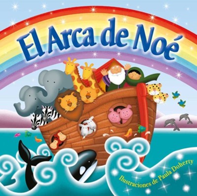 El Arca de Noe: Padded Board Book  - 