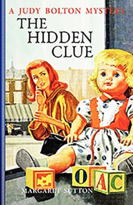 #35: The Hidden Clue  -     By: Margaret Sutton
