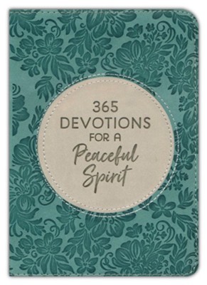 365 Devotions for a Peaceful Spirit  -     By: Donna K. Maltese
