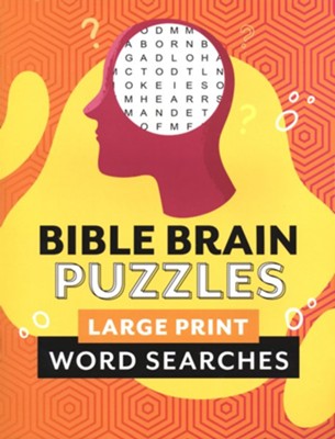 Bible Brain Puzzles: Large-Print Word Searches  -     By: Compiled by Barbour Staff

