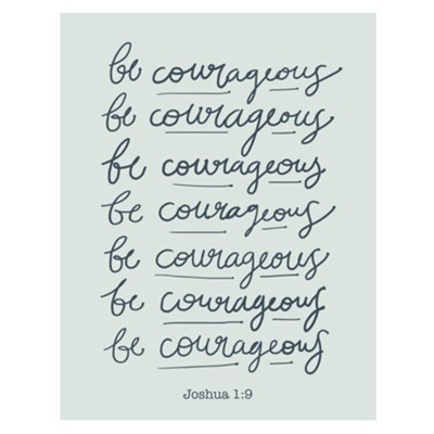Be Courageous Magnet  - 