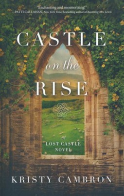 the lost castle by kristy cambron