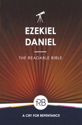 The Readable Bible: Ezekiel & Daniel  - 