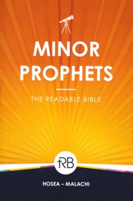 The Readable Bible: Minor Prophets  - 