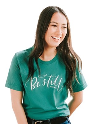 Be Still Shirt, Green, Large  - 