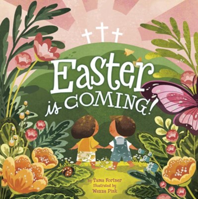 Easter Is Coming! - eBook  -     By: Tama Fortner
