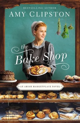 The Bake Shop - eBook  -     By: Amy Clipston
