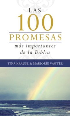 Las 100 promesas mas importantes de la Biblia - eBook  -     By: Marjorie Vawter, Tina Krause
