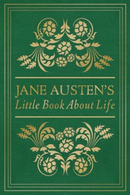 Jane Austen's Little Book About Life - eBook  -     Edited By: Terry Glaspey
    By: Jane Austen
