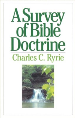 A Survey of Bible Doctrine - eBook  -     By: Charles C. Ryrie
