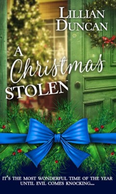 A Christmas Stolen: Novella - eBook  -     By: Lillian Duncan
