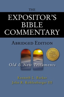 The Expositor's Bible Commentary - Abridged Edition: Two-Volume Set ...