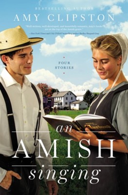 An Amish Singing: Four Stories - eBook  -     By: Amy Clipston
