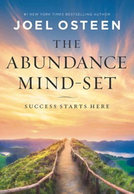 The Abundance Mind-Set: Success Starts Here - eBook  -     By: Joel Osteen
