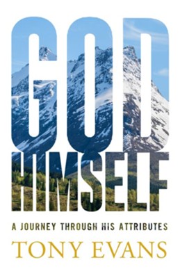 God, Himself: A Journey through His Attributes - eBook  -     By: Tony Evans
