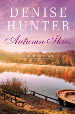 Autumn Skies - eBook  -     By: Denise Hunter
