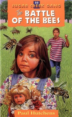 The Battle of the Bees - eBook Sugar Creek Gang Series #33  -     By: Paul Hutchens
