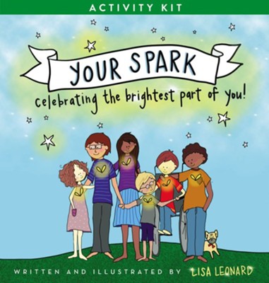 Your Spark Activity Kit: Celebrating the Brightest Part of You! / Digital original - eBook  -     By: Lisa Leonard
    Illustrated By: Lisa Leonard
