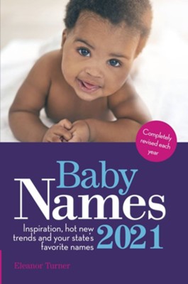 Baby Names 2021 US / Digital original - eBook  -     By: Eleanor Turner
