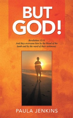 But God! - eBook  -     By: Paula Jenkins
