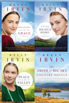 The Amish of Big Sky Country Novels: Mountains of Grace, A Long Bridge Home, Peace in the Valley / Digital original - eBook  -     By: Kelly Irvin
