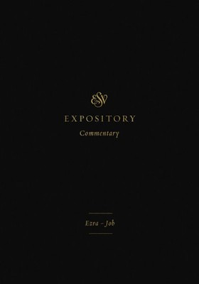 ESV Expository Commentary (Volume 4): Ezra-Job - eBook  -     Edited By: Iain M. Duguid, James M. Hamilton Jr., Jay Sklar
    By: Brian Aucker, Eric Ortlund, Douglas Sean O'Donnell
